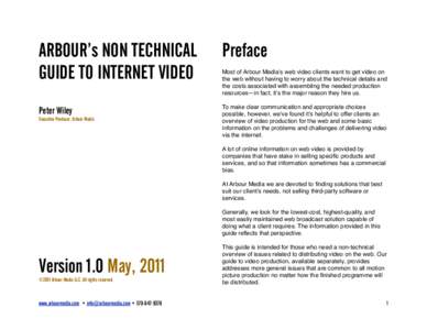 ARBOUR’s NON TECHNICAL GUIDE TO INTERNET VIDEO Preface  Peter Wiley