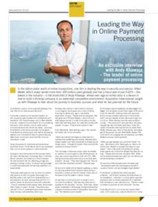 SECTOR SPOTLIGHT www.acquisition-intl.com Leading the Way in Online Payment Processing