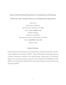 Sparse Reduced-Rank Regression for Simultaneous Dimension Reduction and Variable Selection in Multivariate Regression Lisha Chen Department of Statistics Yale University, New Haven, CTemail: 
