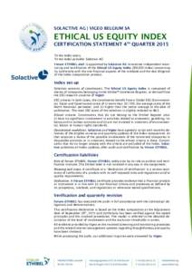 SOLACTIVE AG | VIGEO BELGIUM SA  ETHICAL US EQUITY INDEX CERTIFICATION STATEMENT 4TH QUARTER 2015 To the Index users, To the Index provider Solactive AG: