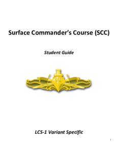 Surface Commander’s Course (SCC) Student Guide LCS-1 Variant Specific 1