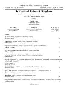Ludwig von Mises Institute of Canada www.pricesandmarkets.org Volume 6, Issue 1, WINTERJournal of Prices & Markets