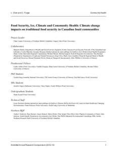 L. Chan and C. Furgal  Community Health Food Security, Ice, Climate and Community Health: Climate change impacts on traditional food security in Canadian Inuit communities