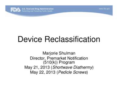 Device Classification and Reclassification