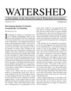 WATERSHED A Newsletter of the Wood-Pawcatuck Watershed Association Volume 20 No. 3 Developing Models To Predict Groundwater Availability