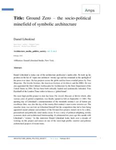 Title: Ground Zero – the socio-political minefield of symbolic architecture Daniel Libeskind Interviewer / author – Graham Cairns Research – Rachel Isaac-Menard