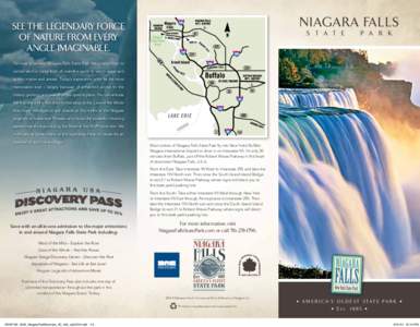 NIAGARA FALLS  SEE THE LEGENDARY FORCE OF NATURE FROM EVERY ANGLE IMAGINABLE.