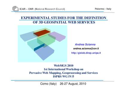 Palermo - Italy  Scianna ICAR-CNR ICAR – CNR (National ResearchAndrea Council)