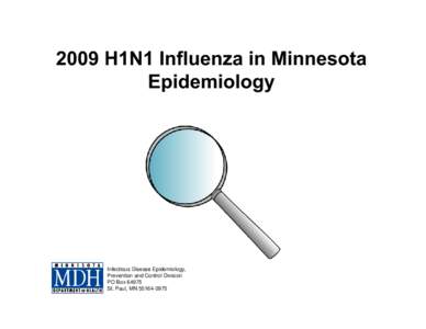 Novel A H1N1 Influenza in Minnesota