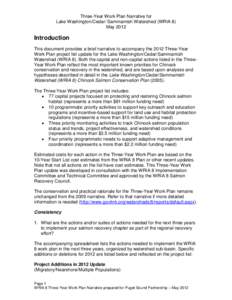 Three-Year Work Plan Narrative for Lake Washington/Cedar/ Sammamish Watershed (WRIA 8) May 2012 Introduction This document provides a brief narrative to accompany the 2012 Three-Year
