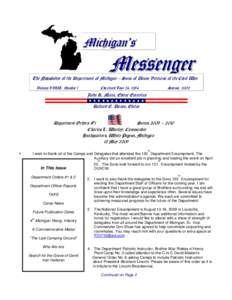 Michigan’s  Messenger The Newsletter of the Department of Michigan – Sons of Union Veterans of the Civil War Volume XVIII, Number 1
