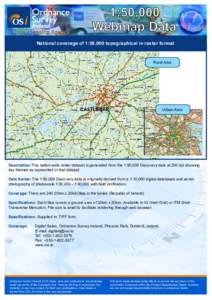 National Mapping Agency  1:50,000 Webmap Data  National coverage of 1:50,000 topographical in raster format
