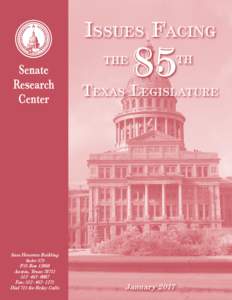 Issues Facing Senate Research Center  Sam Houston Building