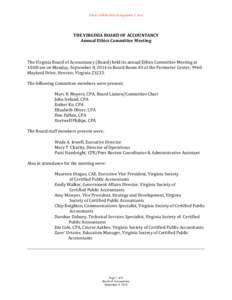 FINAL/APPROVED for September 8, 2014  THE VIRGINIA BOARD OF ACCOUNTANCY Annual Ethics Committee Meeting  The Virginia Board of Accountancy (Board) held its annual Ethics Committee Meeting at