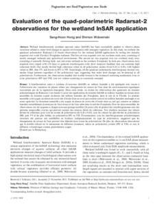 Pagination not final/Pagination non finale Can. J. Remote Sensing, Vol. 37, No. 5, pp. 19, 2011 Evaluation of the quad-polarimetric Radarsat-2 observations for the wetland InSAR application Sang-Hoon Hong and Shimon Wdo