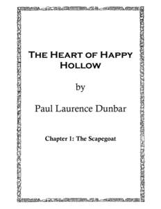 The Heart of Happy Hollow by Paul Laurence Dunbar Chapter 1: The Scapegoat
