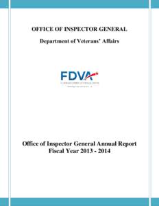 OFFICE OF INSPECTOR GENERAL Department of Veterans’ Affairs Office of Inspector General Annual Report Fiscal Year