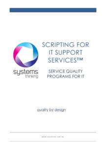 SCRIPTING FOR IT SUPPORT SERVICES™ SERVICE QUALITY PROGRAMS FOR IT