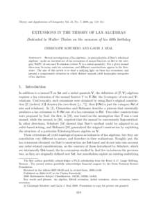 Theory and Applications of Categories, Vol. 21, No. 7, 2008, pp. 118–151.  EXTENSIONS IN THE THEORY OF LAX ALGEBRAS Dedicated to Walter Tholen on the occasion of his 60th birthday CHRISTOPH SCHUBERT AND GAVIN J. SEAL A