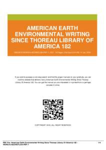 AMERICAN EARTH ENVIRONMENTAL WRITING SINCE THOREAU LIBRARY OF AMERICA 182 EBOOK ID WORG15-AEEWSTLOA1PDF-7 | PDF : 76 Pages | File Size 5,214 KB | 11 Jan, 2016