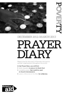 DECEMBER 2012–MARCHPrayer diary Please pray for the work of Christian Aid and its partner organisations throughout the world.