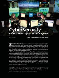 CyberSecurity  It Isn’t Just for Signal Officers Anymore (PHOTO: U.S. Air Force)  Lt. Col. D. Bruce Roeder, U.S. Army, Retired