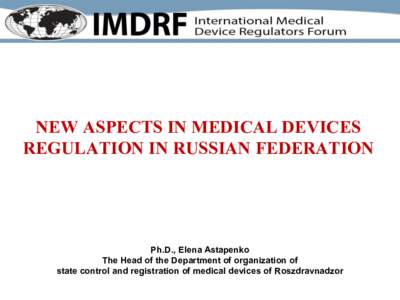 IMDRF Presentation - Jurisdictional update - Russia