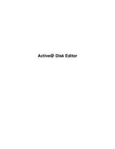 Active@ Disk Editor  | Contents | 2 Contents Legal Statement.........................................................................................................3