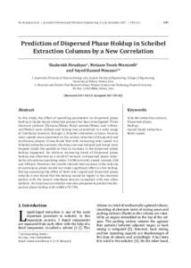 Sh. Houshyar et al. / Journal of Chemical and Petroleum Engineering, 51 (2), December105 Prediction of Dispersed Phase Holdup in Scheibel Extraction Columns by a New Correlation