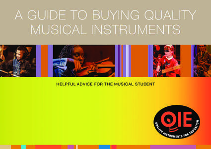 A GUIDE TO BUYING QUALITY MUSICAL INSTRUMENTS