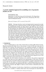 int. j. geographical information science, 1998, vol. 12, no. 2, 131± 143  Research Article A generic statistical approach for modelling error of geometric features in GIS WENZHONG SHI