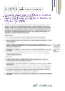 C O P E  CO M M ITTE E ON P U B LICATI ON ETH ICS Cooperation between research institutions and journals on research integrity cases: guidance from the Committee on