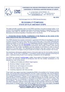 United Nations General Assembly observers / ARLEM / European Union / Union for the Mediterranean / Motorways of the Sea / Trans-European Transport Networks / Accessibility