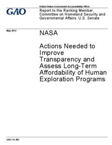 GAO[removed], NASA: Actions Needed to Improve Transparency and Assess Long-Term Affordability of Human Exploration Programs