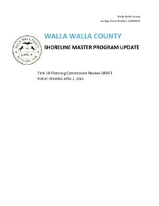 Walla Walla County Ecology Grant Number: G1400495 WALLA WALLA COUNTY SHORELINE MASTER PROGRAM UPDATE