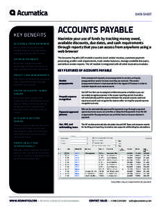DATA SHEET  KEY BENEFITS ACCESSIBLE FROM ANYWHERE Access 100% of your accounts payable features from anywhere