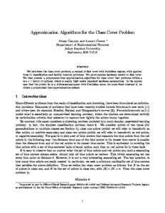 Approximation Algorithms for the Class Cover Problem Adam Cannon and Lenore Cowen  Department of Mathematical Sciences Johns Hopkins University Baltimore, MD 21218