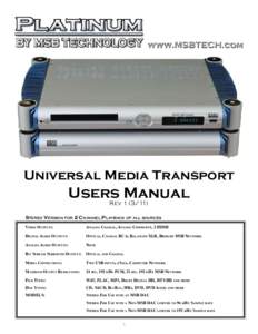 Universal Media Transport  Users Manual RevStereo Version for 2 Channel Playback of all sources