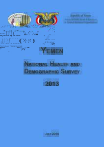 Republic of Yemen Ministry of Public Health & Population & Central Statistical Organization  YEMEN