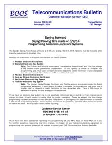 Telecommunications Bulletin Customer Solution Center (CSC) Volume: CSC[removed]February 20, 2014