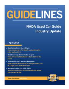 NADA Used Car Guide Industry Update April 2014   Used Vehicle Prices Rise In March