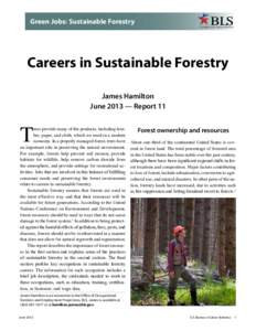 BLS  Green Jobs: Sustainable Forestry U.S. BUREAU OF LABOR STATISTICS