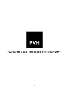 Corporate Social Responsibility Report 2011 CSR YEAR IN REVIEW A Message from our CEO .............................................................................................................................