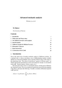 Advanced stochastic analysis February 29, 2016 M. Hairer The University of Warwick
