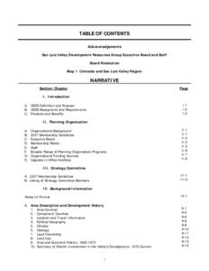 TABLE OF CONTENTS Acknowledgements San Luis Valley Development Resources Group Executive Board and Staff Board Resolution Map 1 Colorado and San Luis Valley Region
