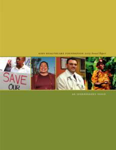 aids healthcare foundation 2005 Annual Report  an independent voice California