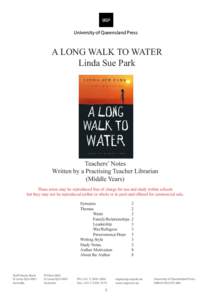 University of Queensland Press  A LONG WALK TO WATER Linda Sue Park  Teachers’ Notes