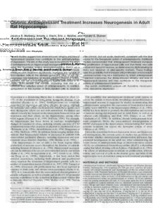 The Journal of Neuroscience, December 15, 2000, 20(24):9104–9110  Chronic Antidepressant Treatment Increases Neurogenesis in Adult Rat Hippocampus Jessica E. Malberg, Amelia J. Eisch, Eric J. Nestler, and Ronald S. Dum