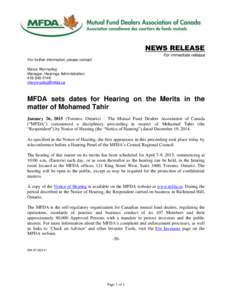 News release - MFDA sets dates for Hearing on the Merits in the matter of Mohamed Tahir