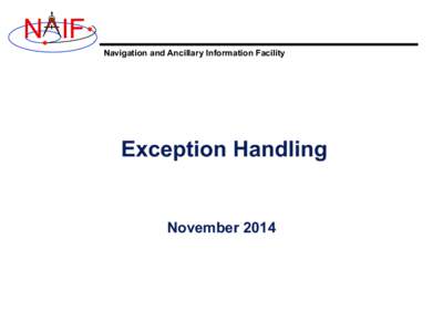 N IF Navigation and Ancillary Information Facility Exception Handling  November 2014